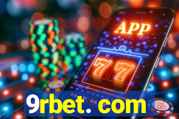 9rbet. com